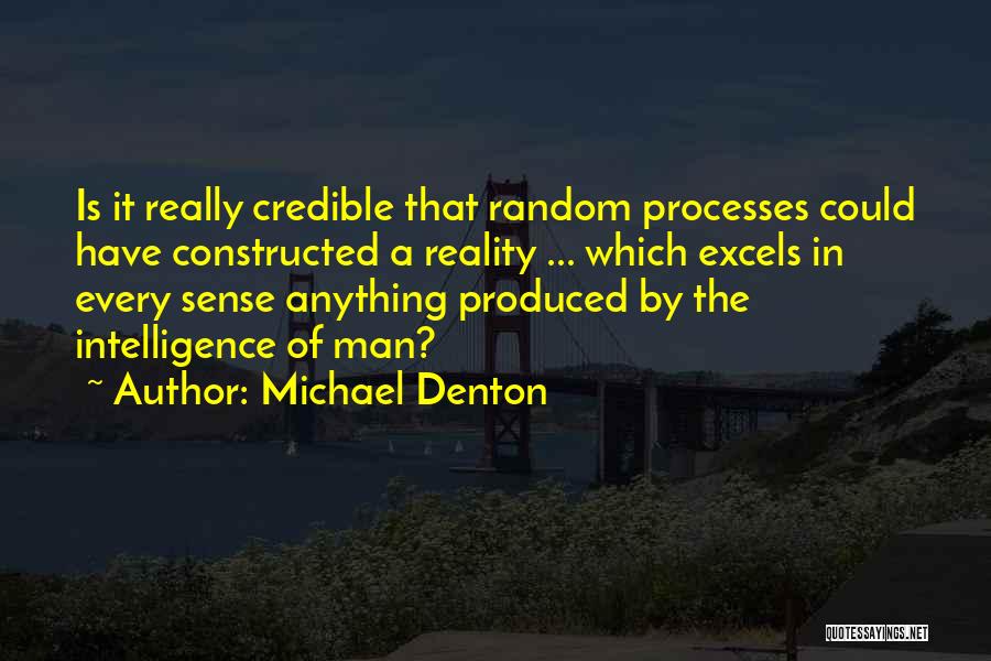 Michael Denton Quotes 1468952