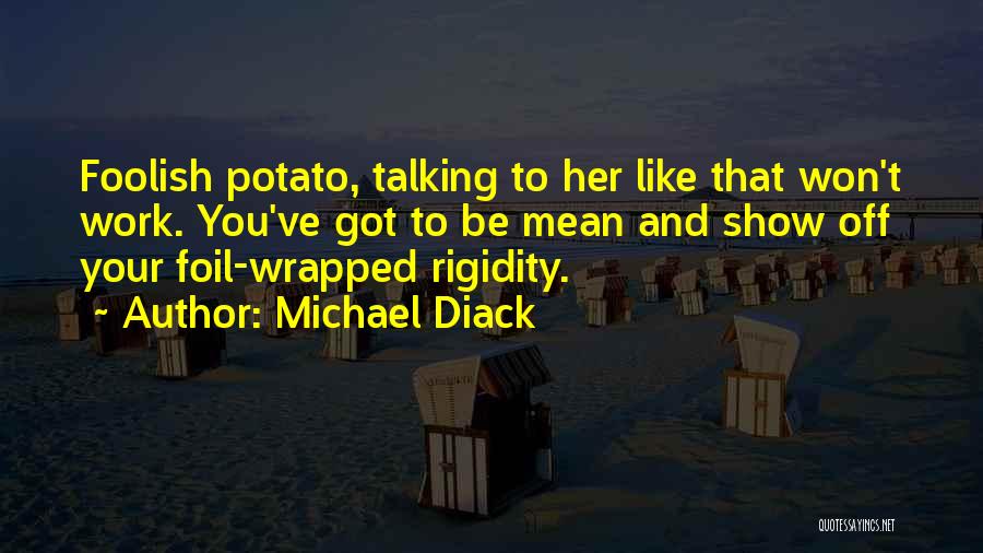 Michael Diack Quotes 1848847