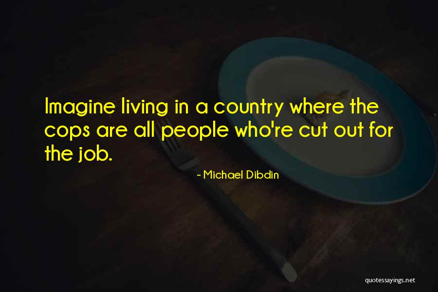 Michael Dibdin Quotes 257776