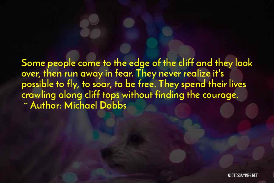 Michael Dobbs Quotes 1734017