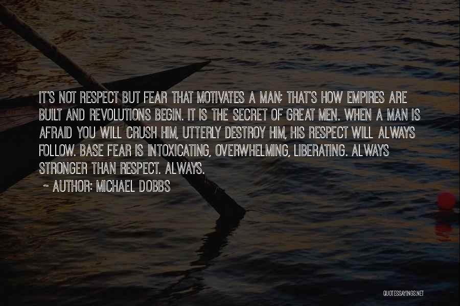 Michael Dobbs Quotes 2001858