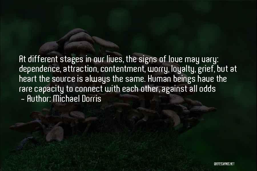 Michael Dorris Quotes 647605