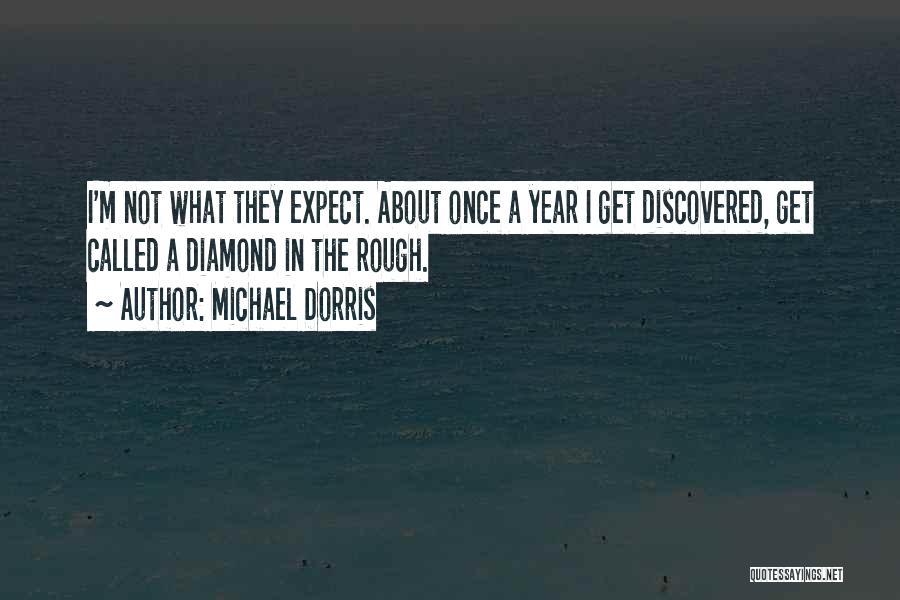 Michael Dorris Quotes 773931