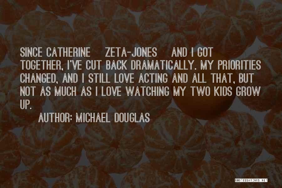 Michael Douglas Quotes 137908