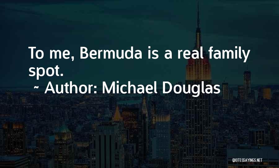 Michael Douglas Quotes 1615980