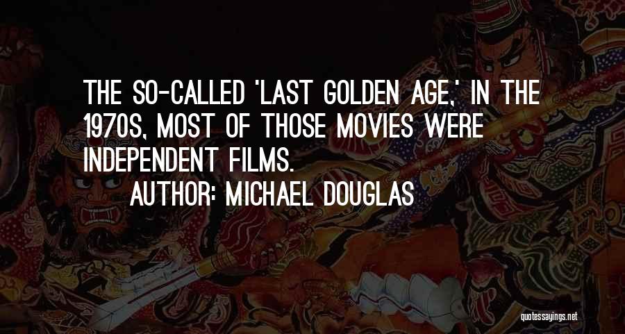 Michael Douglas Quotes 1710108