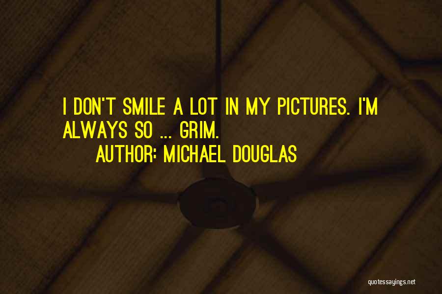 Michael Douglas Quotes 1821175