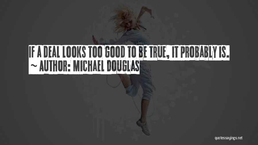 Michael Douglas Quotes 285912