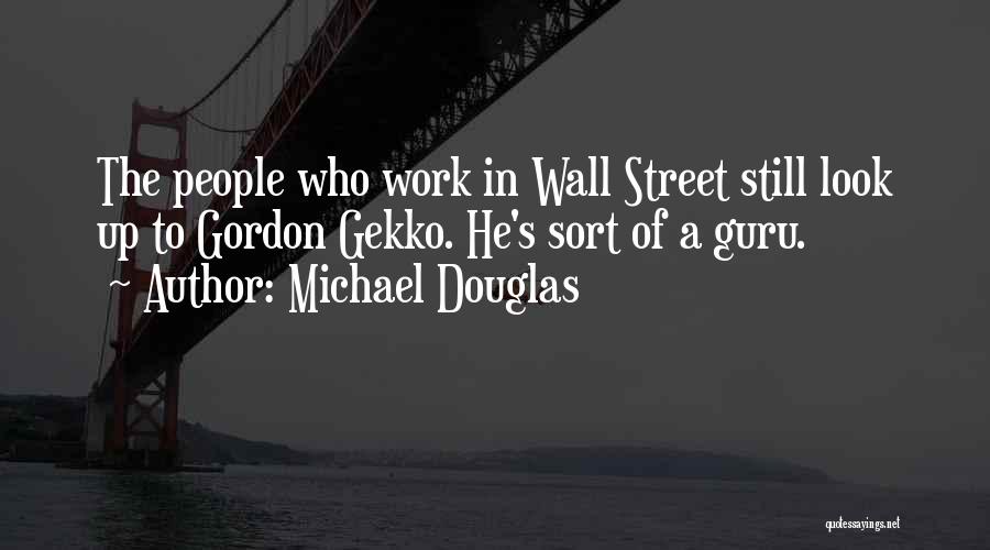 Michael Douglas Quotes 331940