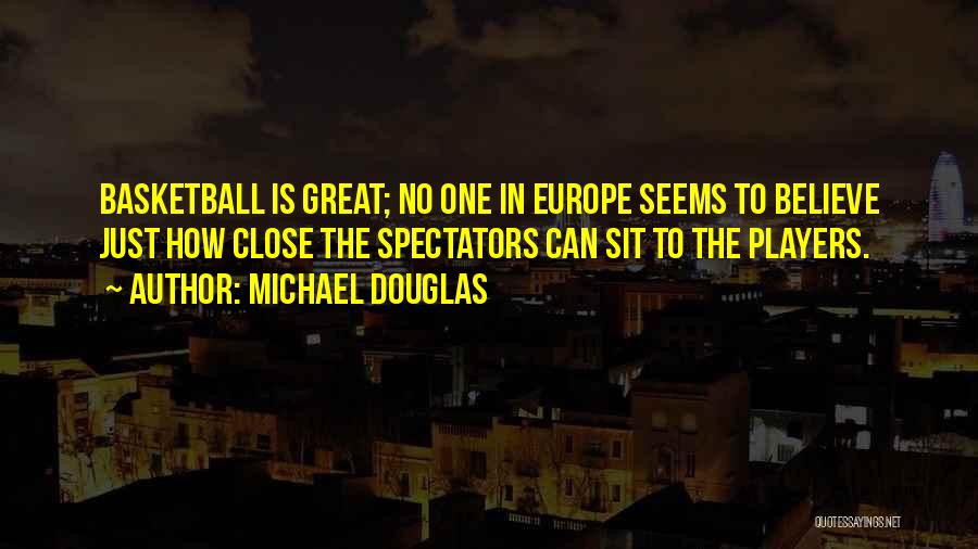 Michael Douglas Quotes 462143