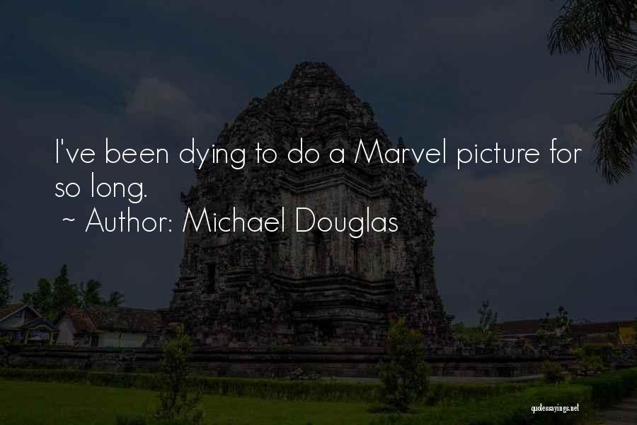 Michael Douglas Quotes 845518