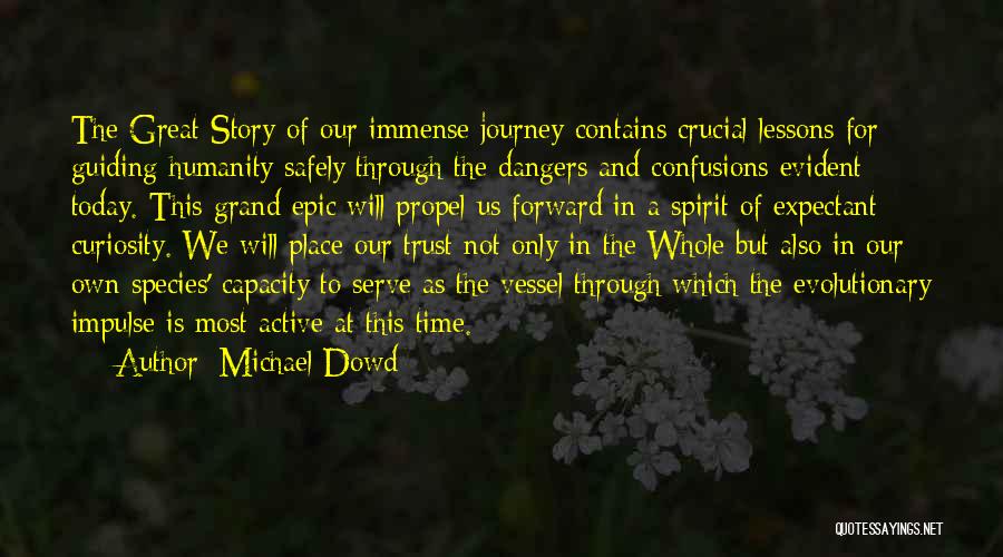 Michael Dowd Quotes 1391199