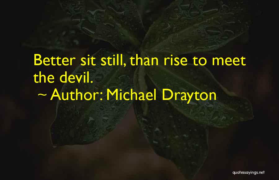 Michael Drayton Quotes 1082083