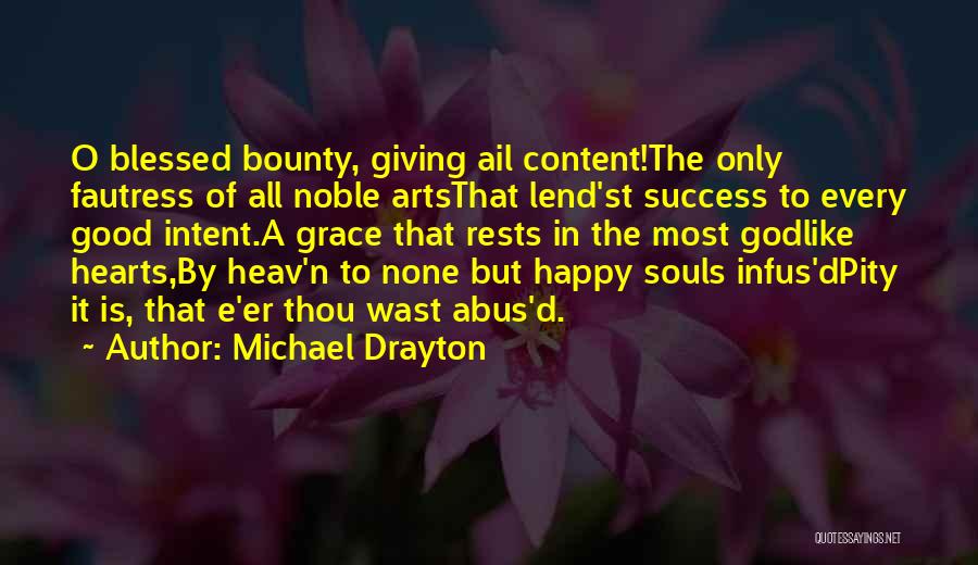 Michael Drayton Quotes 1128357