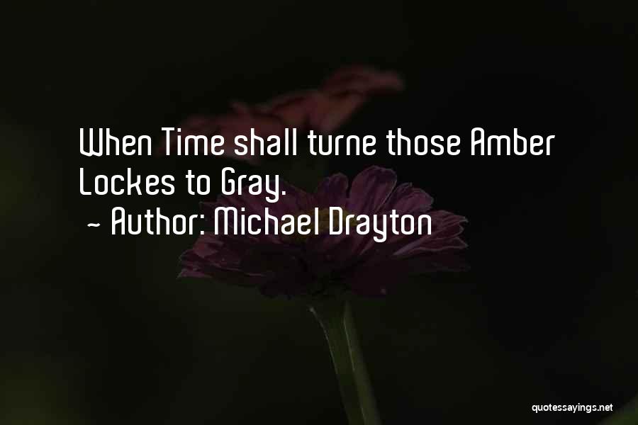 Michael Drayton Quotes 316594