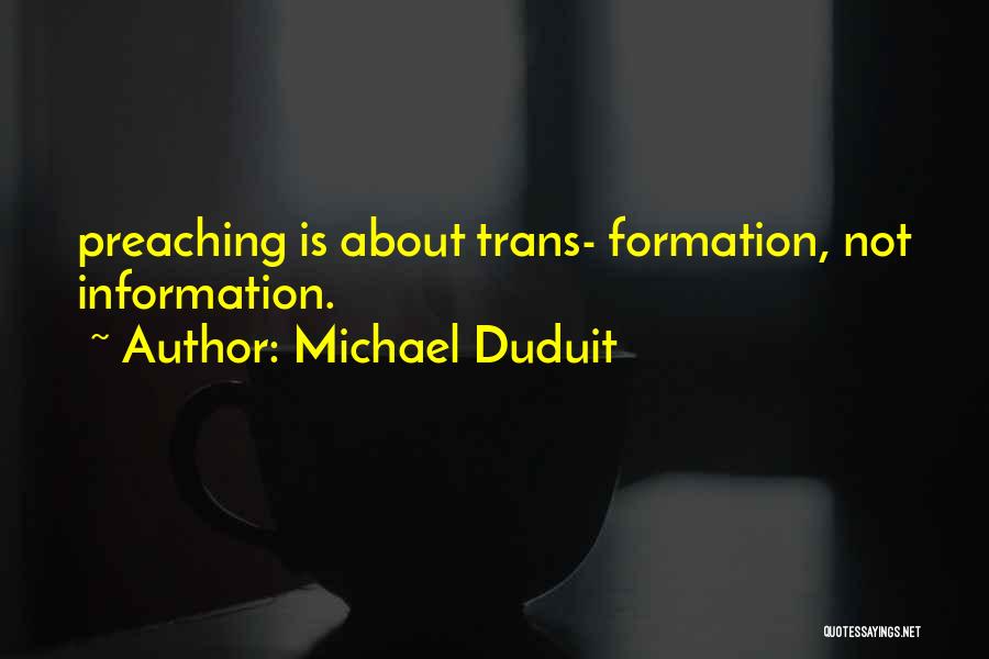 Michael Duduit Quotes 1329118