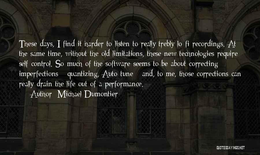 Michael Dumontier Quotes 994584