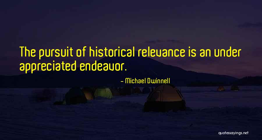 Michael Dwinnell Quotes 1256811