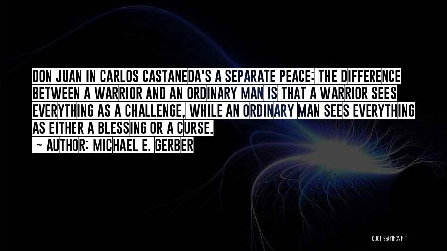Michael E. Gerber Quotes 1697874