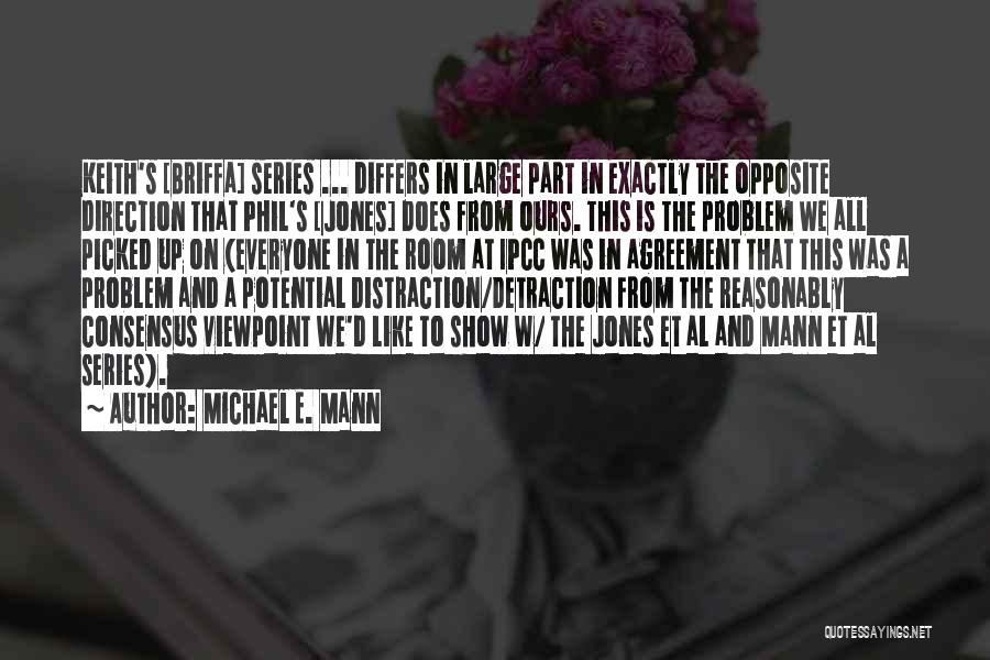 Michael E. Mann Quotes 1601590