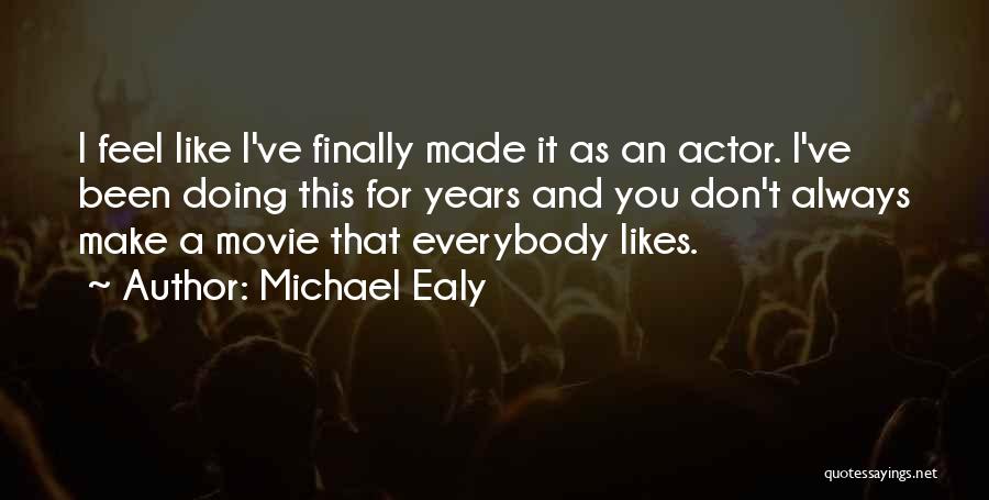 Michael Ealy Quotes 874187