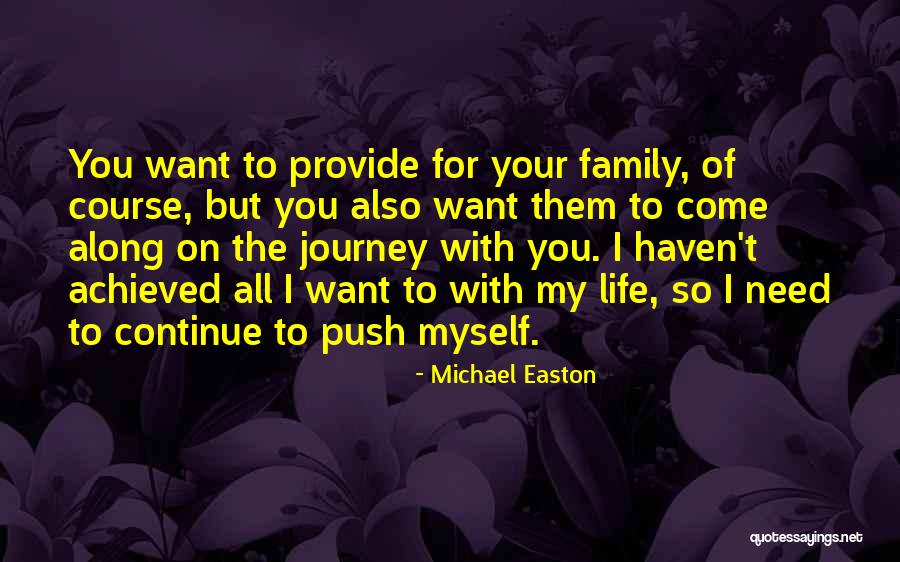 Michael Easton Quotes 1926888 Michael Easton Quotes 1926888