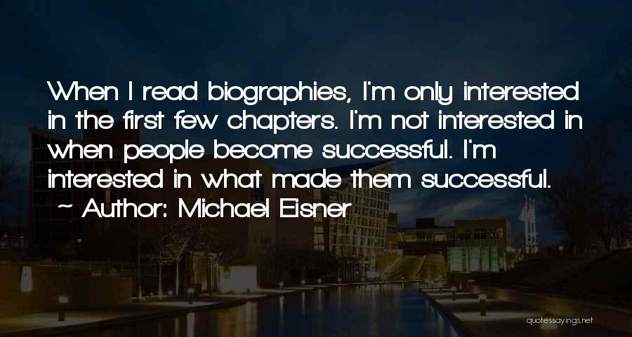 Michael Eisner Quotes 1180937