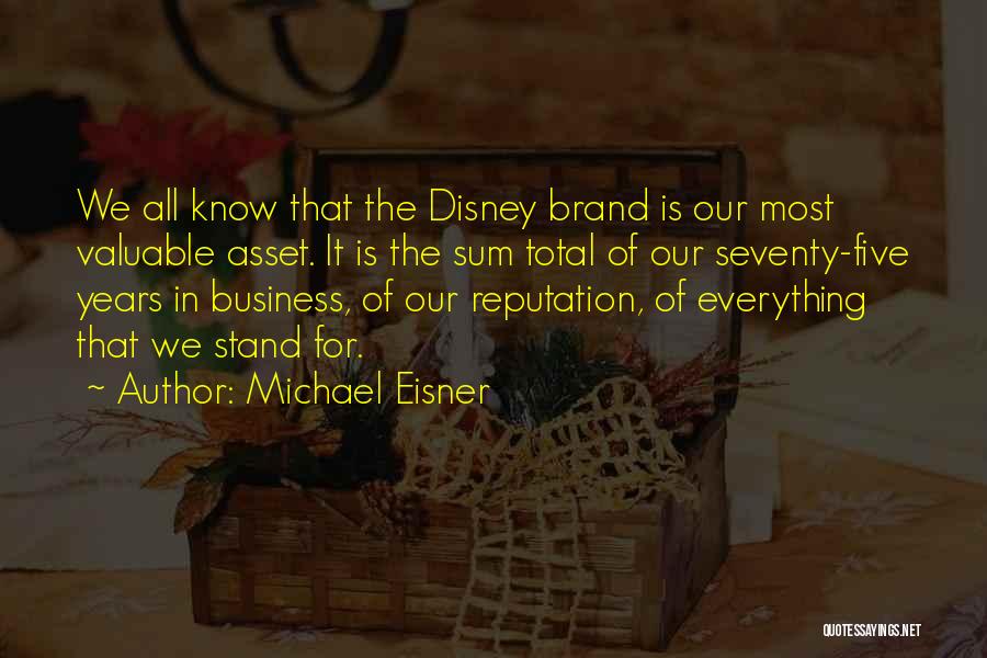 Michael Eisner Quotes 1376964