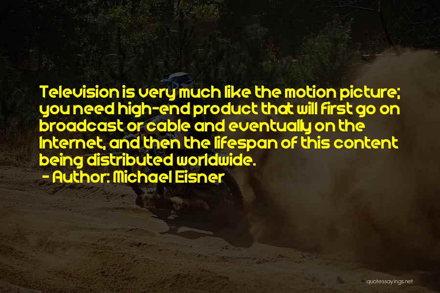 Michael Eisner Quotes 2088136