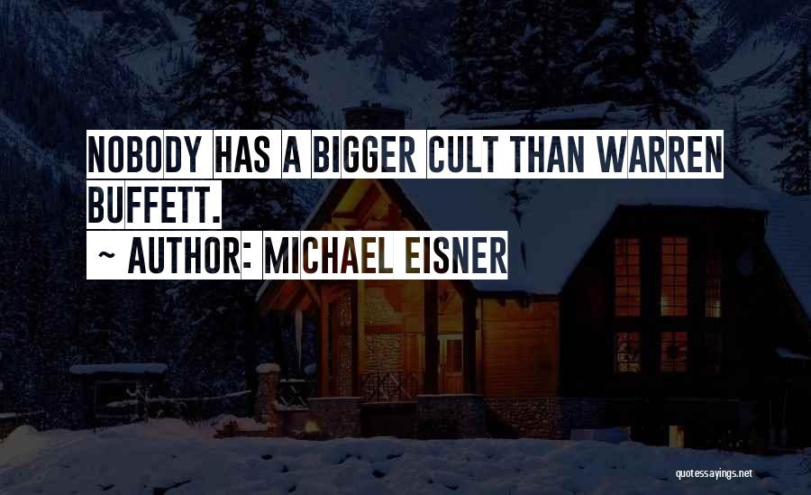 Michael Eisner Quotes 2171285