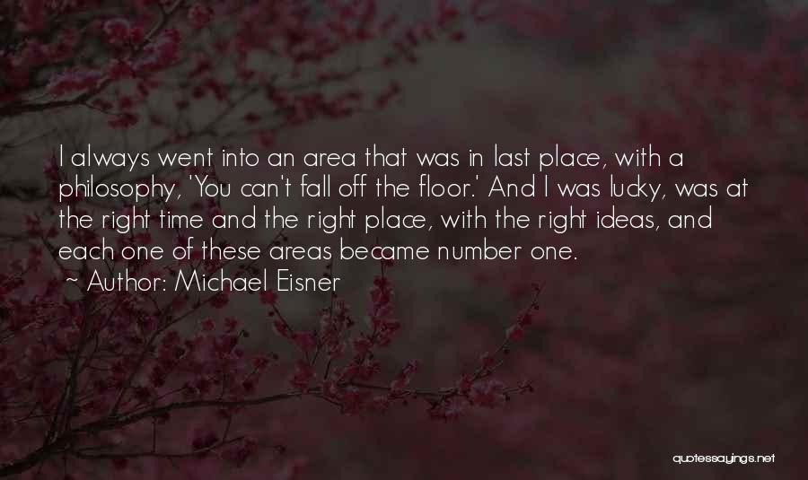 Michael Eisner Quotes 2173897