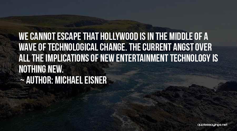Michael Eisner Quotes 481461