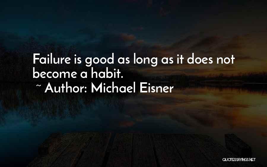 Michael Eisner Quotes 490727