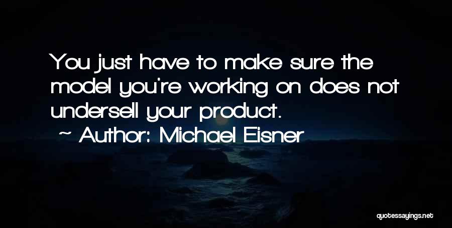 Michael Eisner Quotes 572223