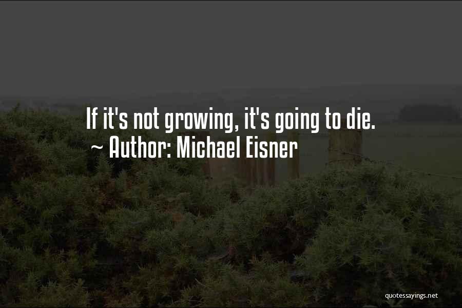 Michael Eisner Quotes 905465