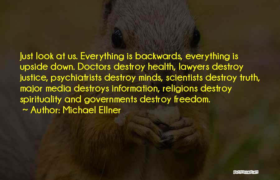 Michael Ellner Quotes 1256589