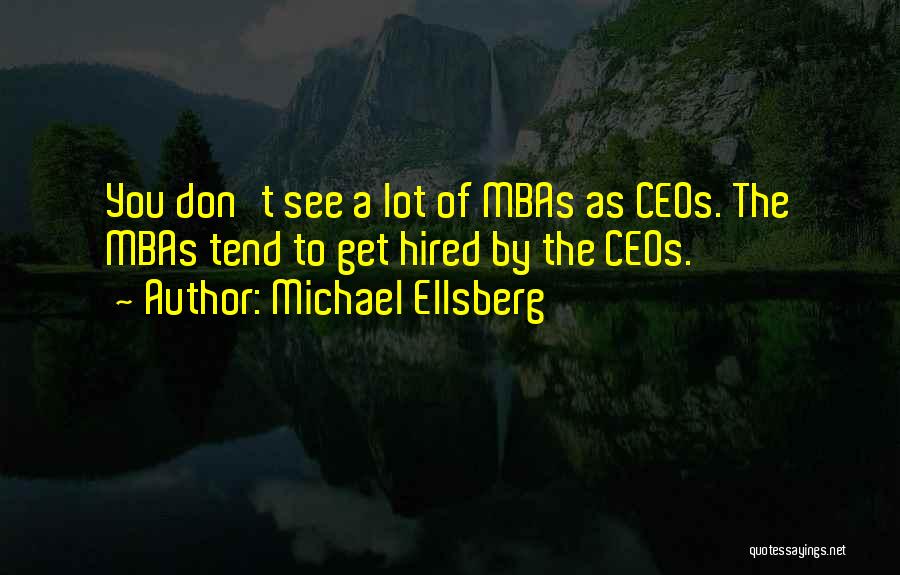 Michael Ellsberg Quotes 2137226