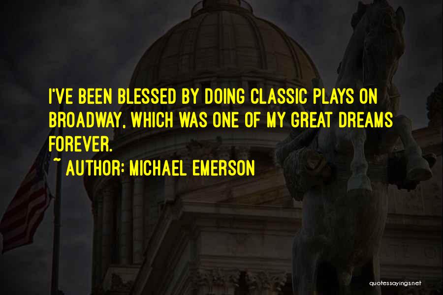 Michael Emerson Quotes 1449646