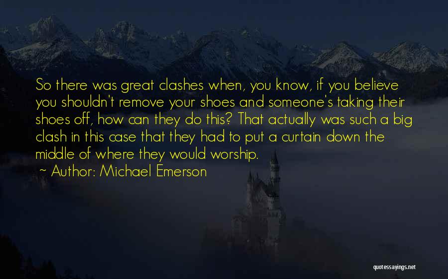 Michael Emerson Quotes 1611264