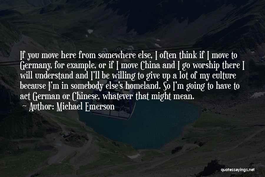 Michael Emerson Quotes 1658403