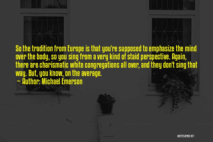 Michael Emerson Quotes 1828620