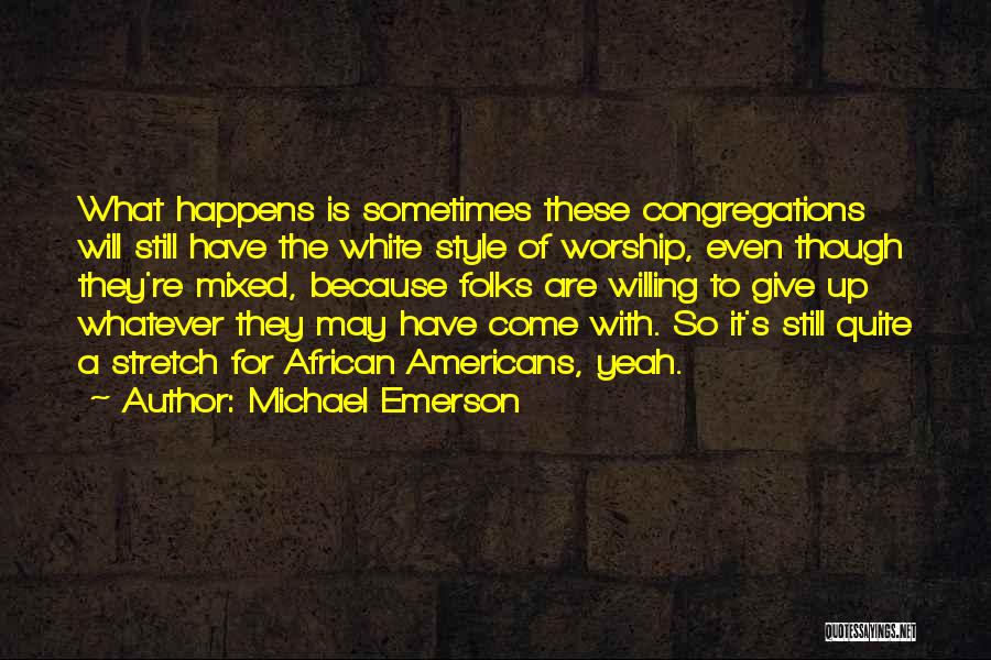 Michael Emerson Quotes 1950176