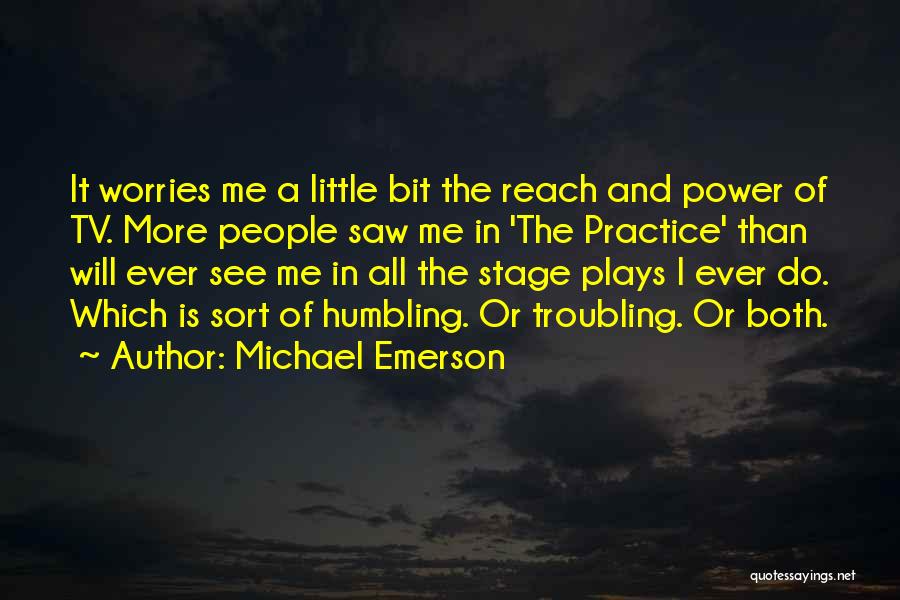 Michael Emerson Quotes 856310