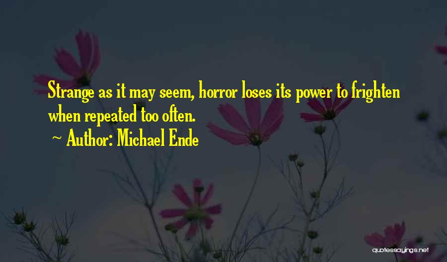 Michael Ende Quotes 310943