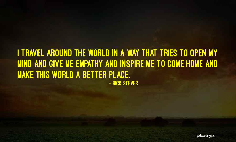 Michael Endicott Quotes By Rick Steves Michael Endicott Quotes By Rick Steves
