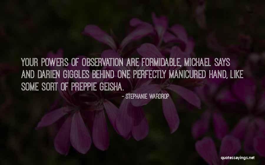 Michael Endicott Quotes By Stephanie Wardrop Michael Endicott Quotes By Stephanie Wardrop