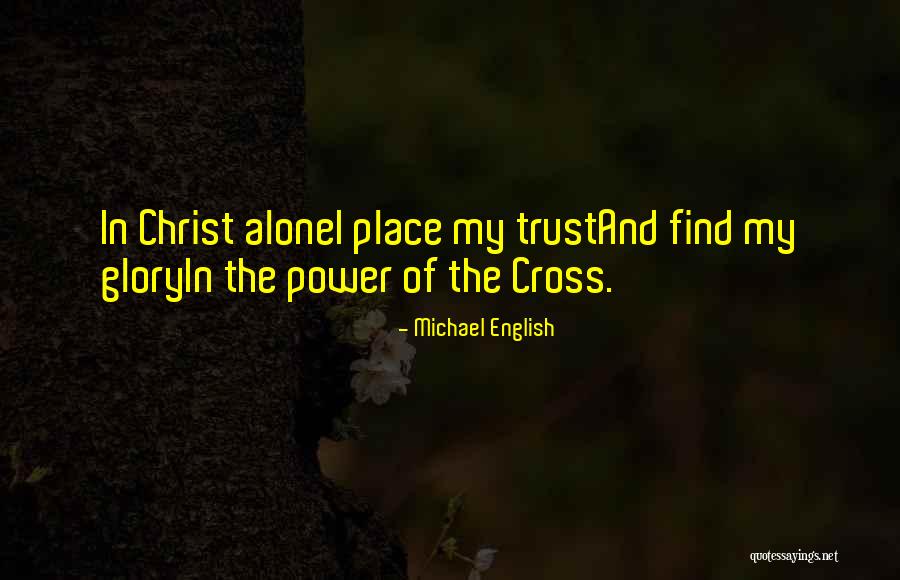 Michael English Quotes 1237515 Michael English Quotes 1237515