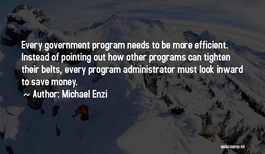 Michael Enzi Quotes 1438200