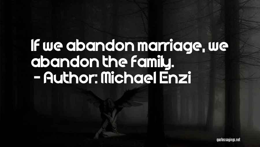 Michael Enzi Quotes 1739242