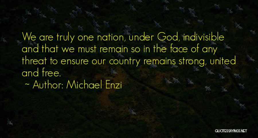 Michael Enzi Quotes 1759435